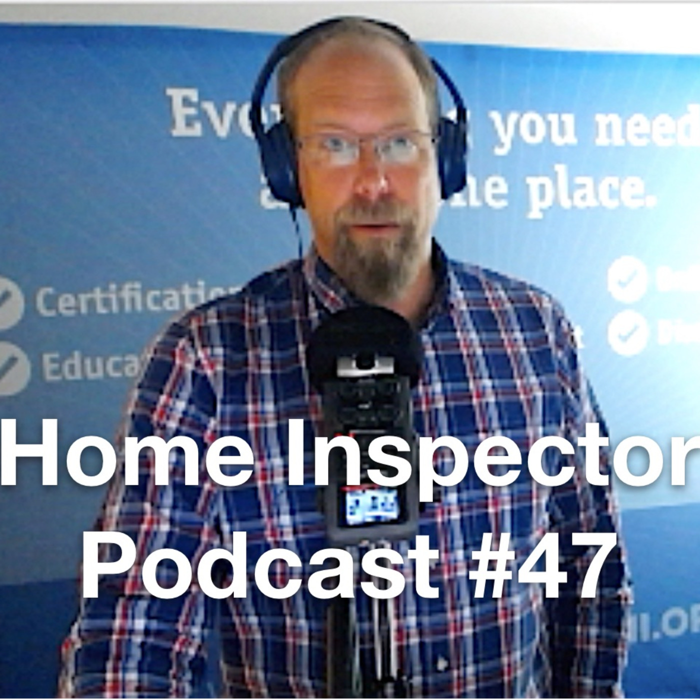 #47 Basement & Structure of Home Inspection Standards of Practice Course: Home Inspector Podcast