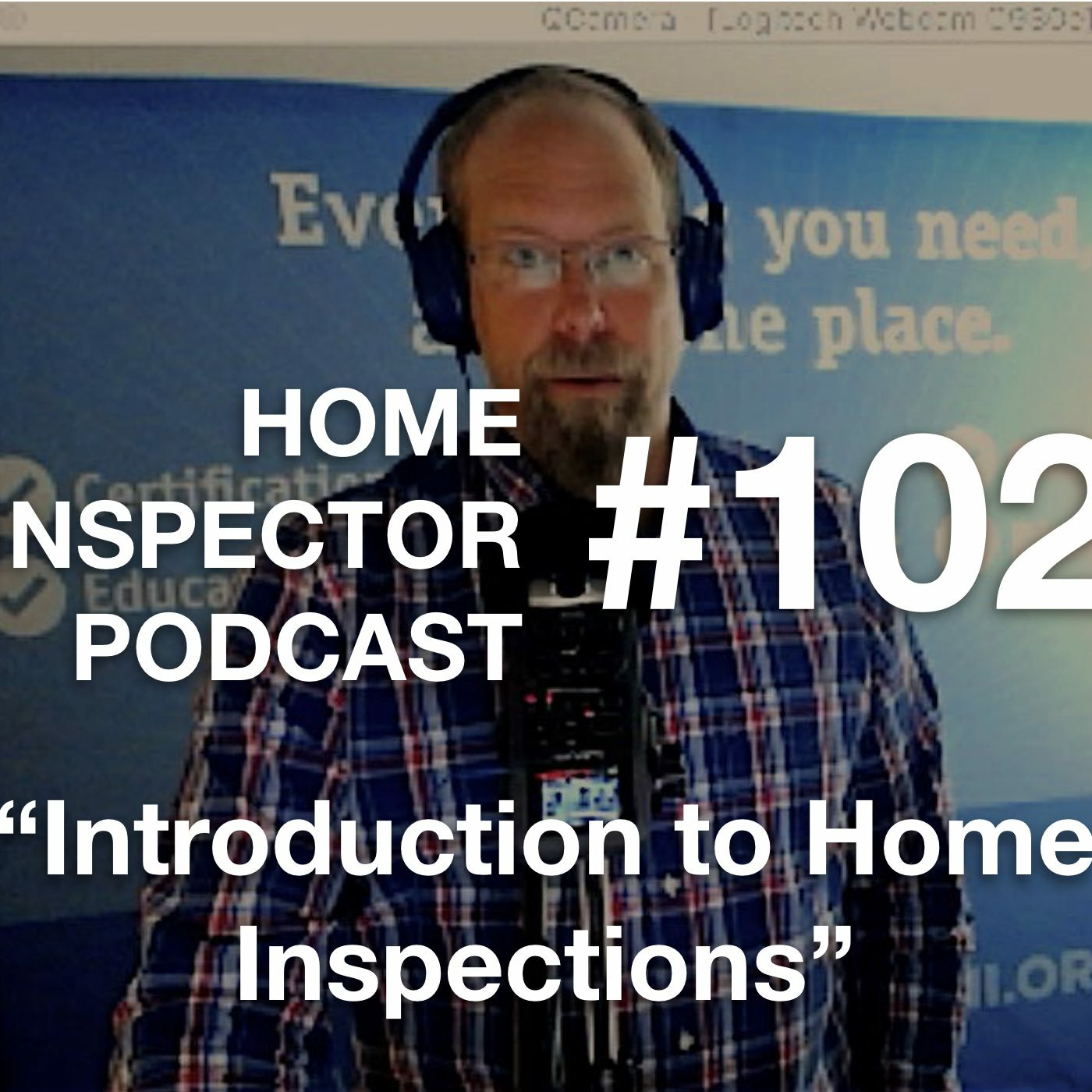 102. Introduction to Home Inspections and Home Maintenance