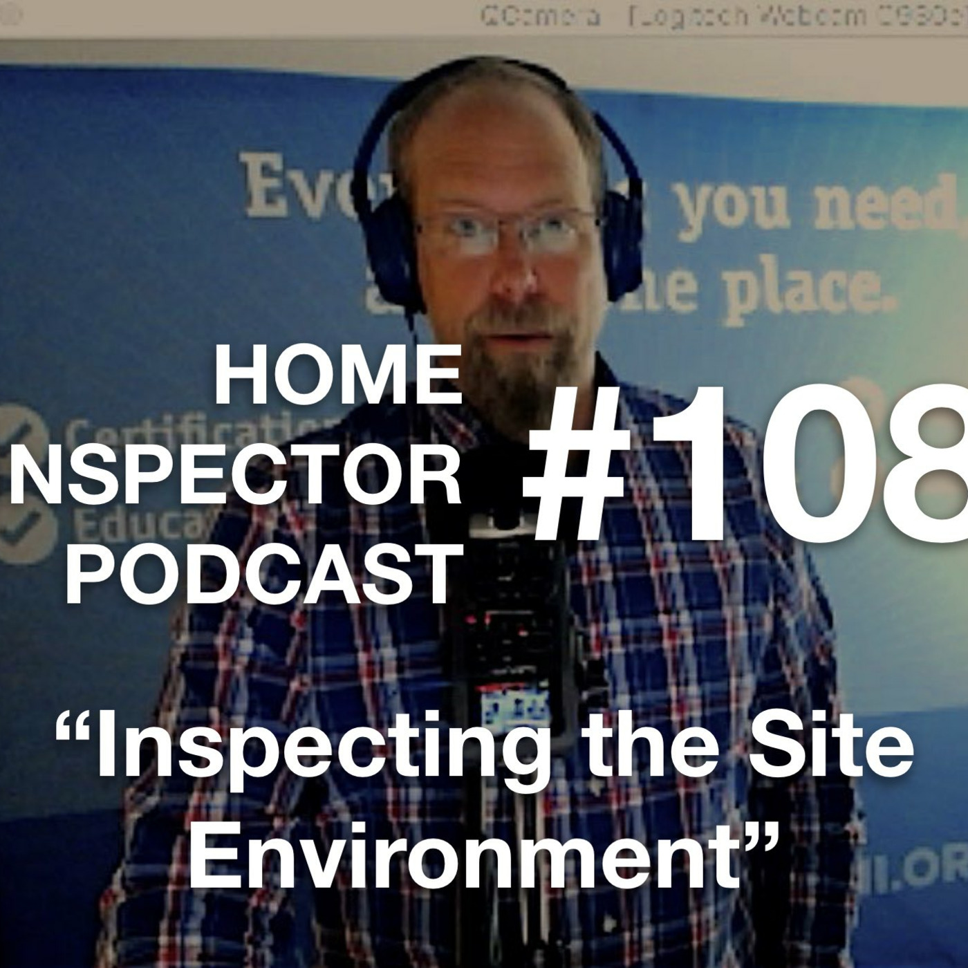 108. Inspecting the House Site Environment