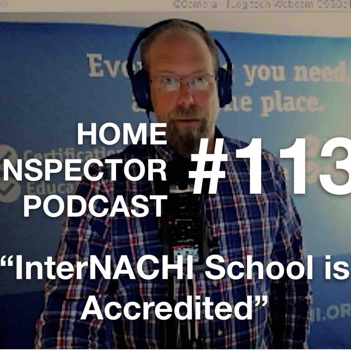 113. InterNACHI is Nationally Accredited