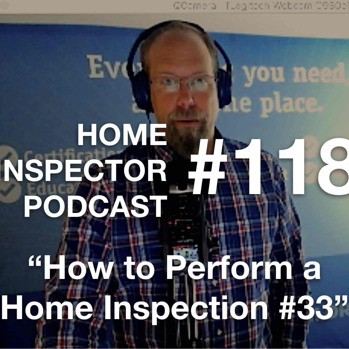 118. How to Perform a Home Inspection Class #33