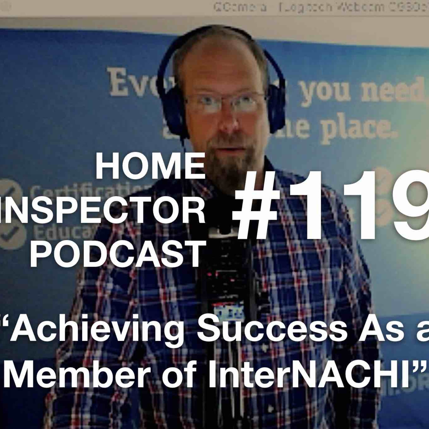 119. Achieving Success As a New Member of InterNACHI