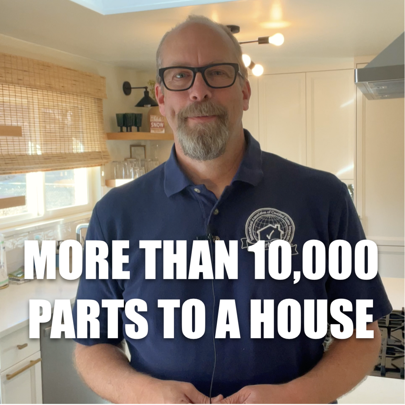 Episode 264: One House Has More Than 10,000 Parts