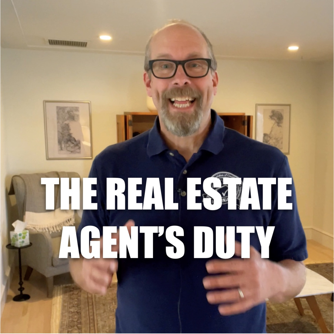 Episode 267: The Real Estate Agent's Duty