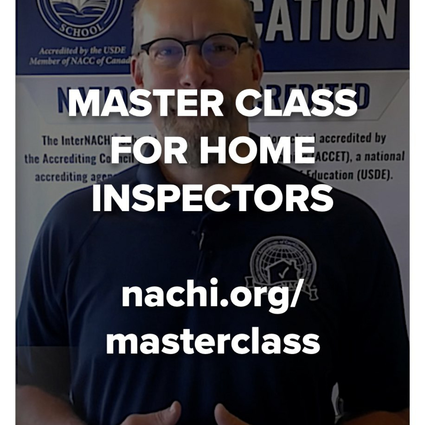 Episode 286: InterNACHI® Master Class for Home Inspectors