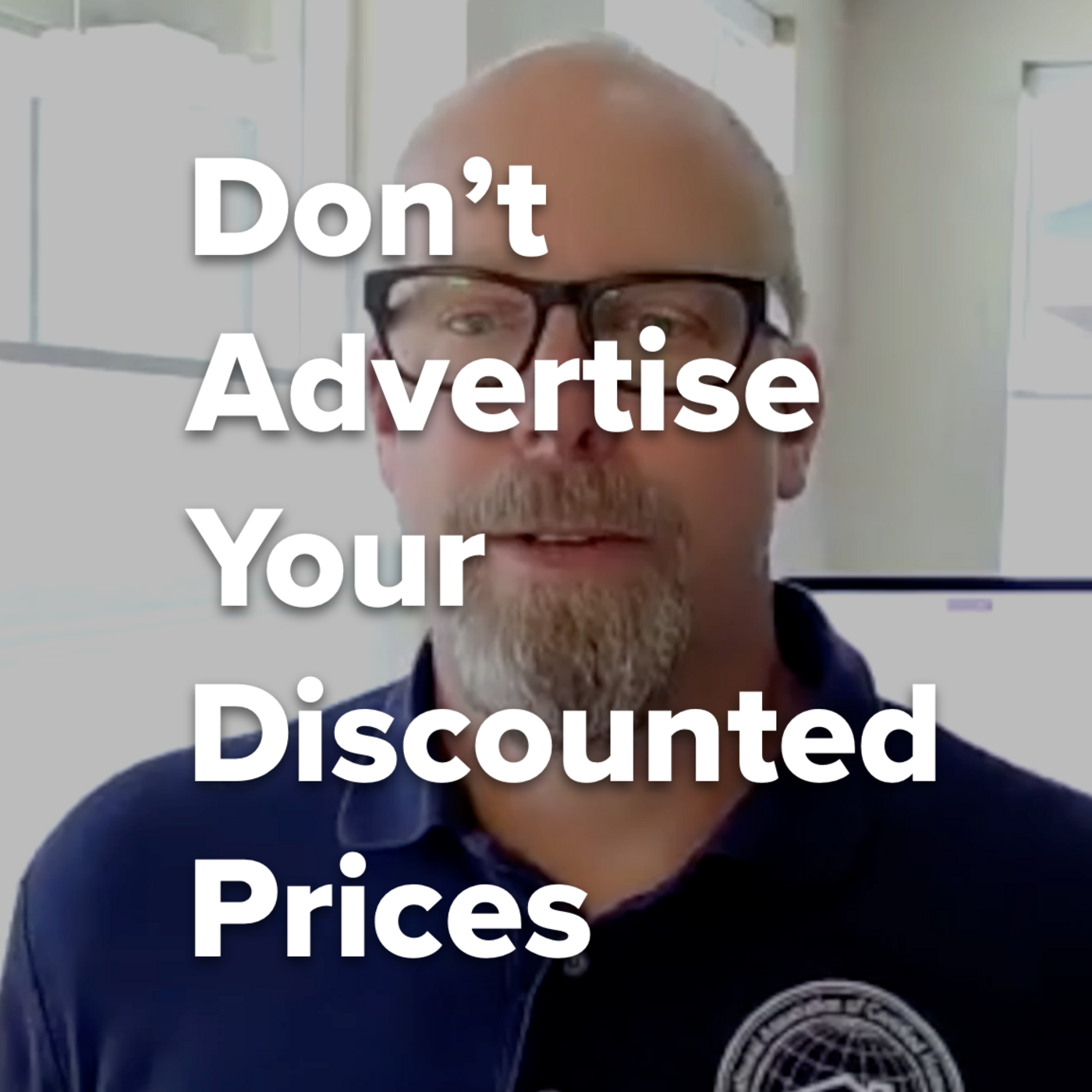 Episode 308: Don't Advertise Your Prices as a Home Inspector
