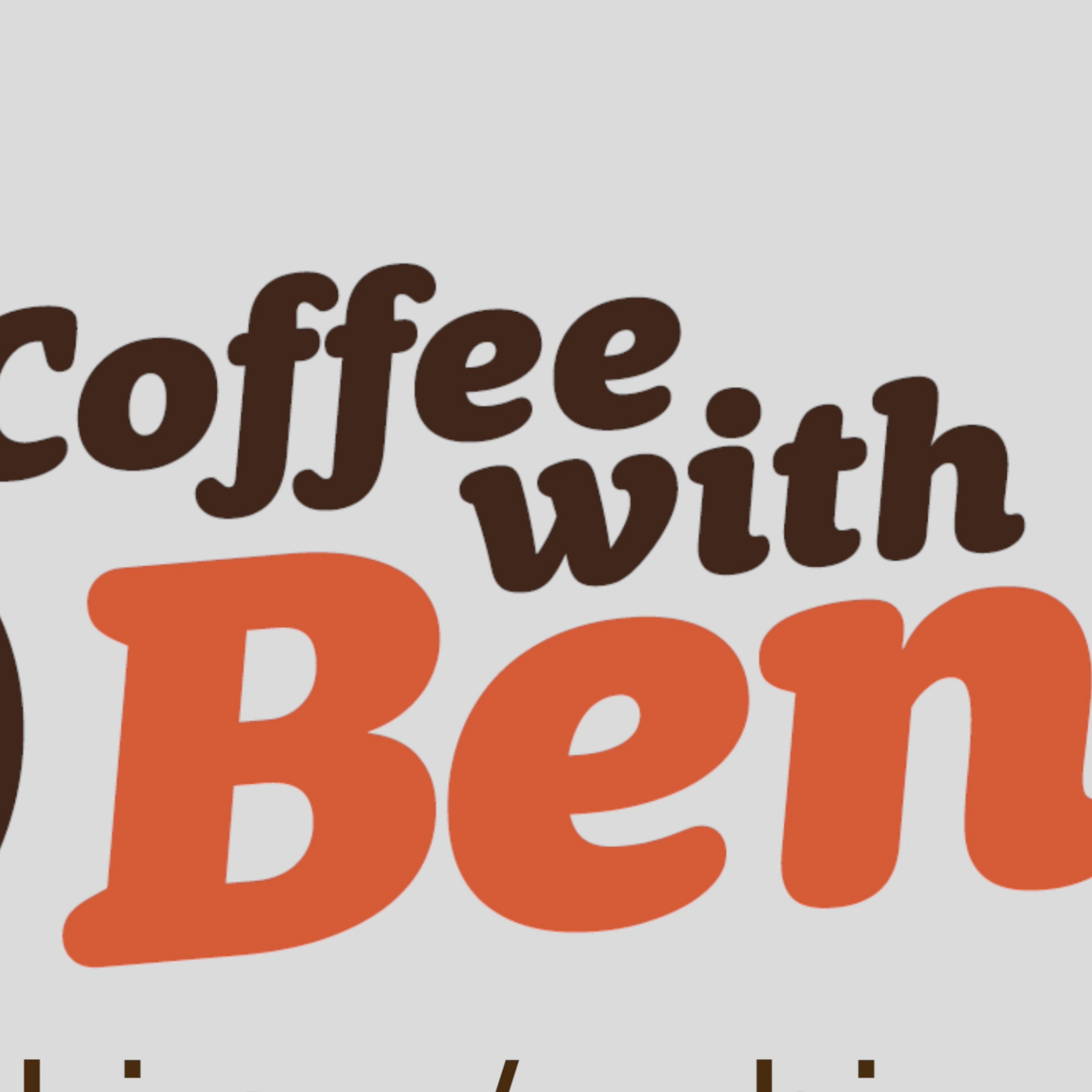 Episode 336: Coffee with Ben