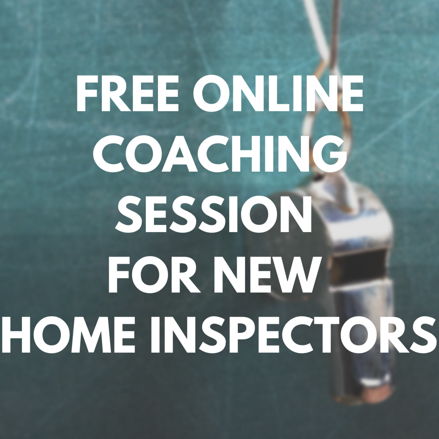Episode 414: Free, Online Coaching Session for New Home Inspectors (Dec 8, 2022,)