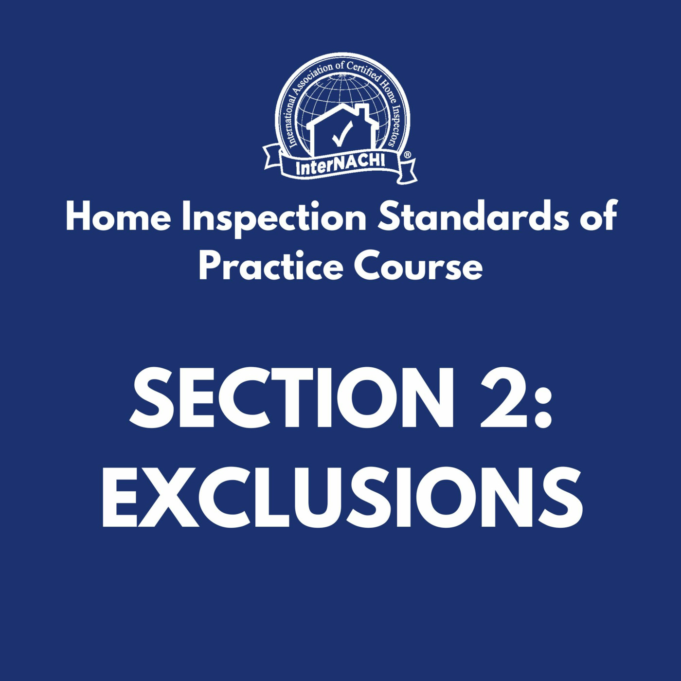 Episode 470: Exclusions of a Home Inspection