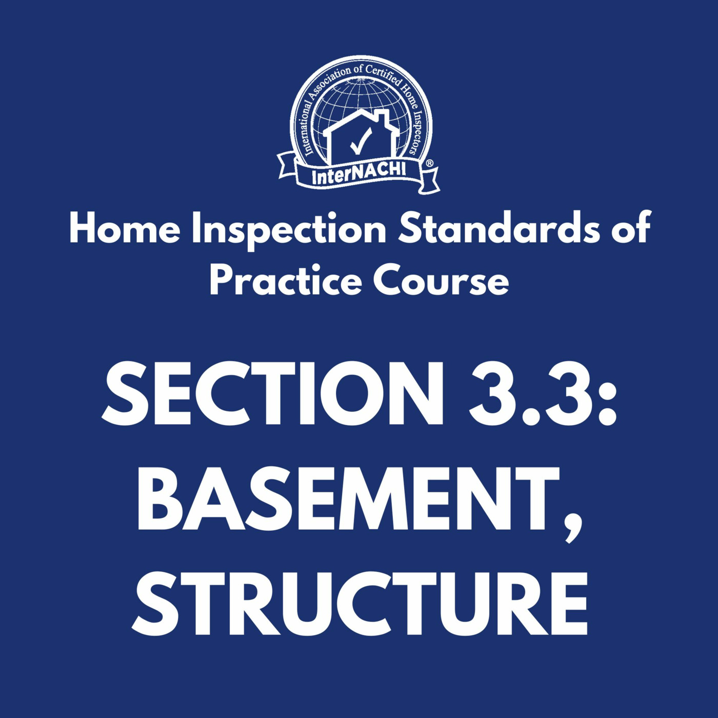 Episode 473: Basement, Foundation, Crawlspace, and Structure of a Home Inspection