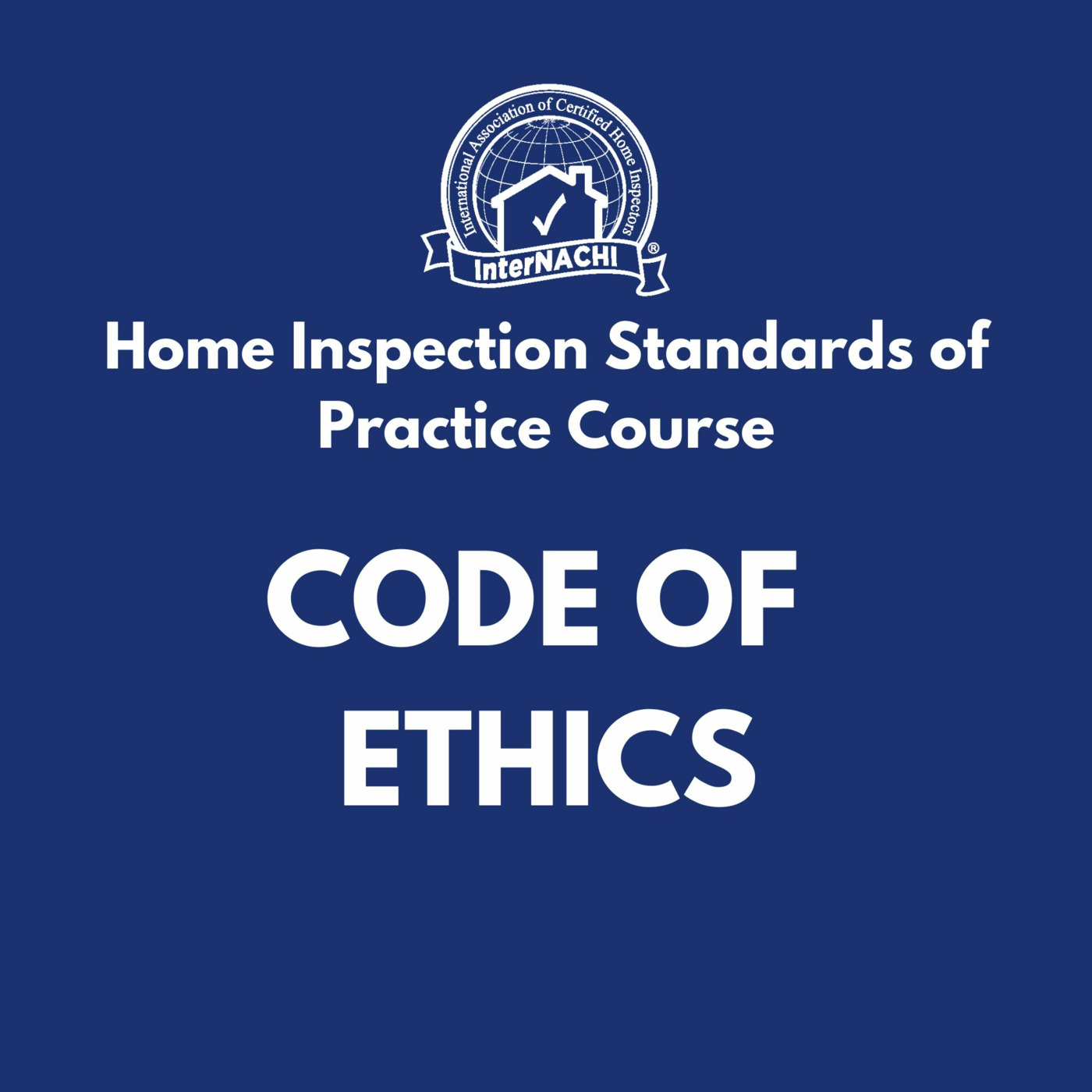 Episode 482: Code of Ethics for InterNACHI® Members
