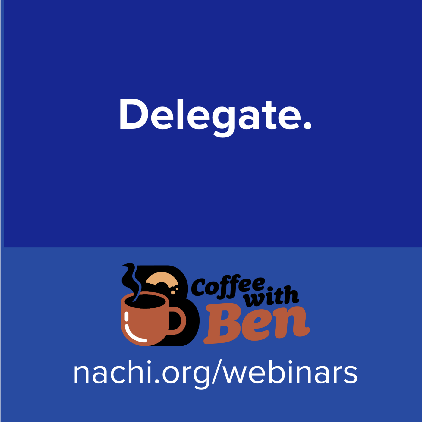 Episode 497: Delegate