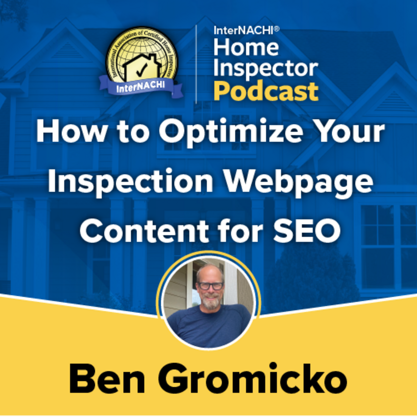 Episode 544: Part 3: How to Optimize Your Inspection Webpage Content for SEO