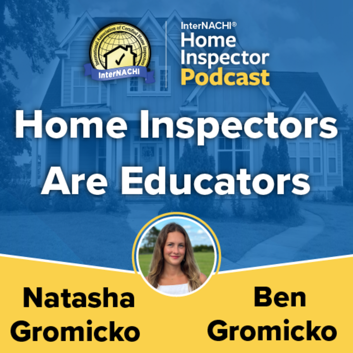 Episode 680: Home Inspectors Are Educators