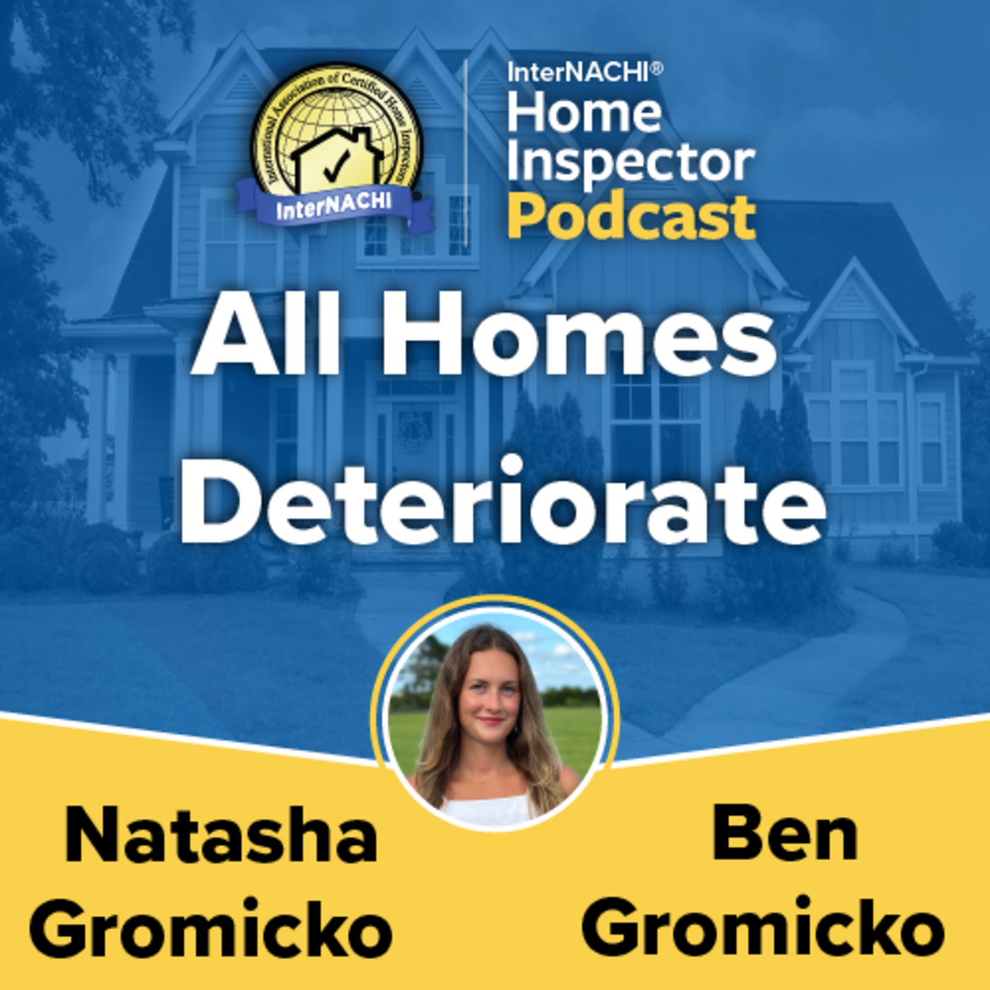 Episode 688: All Homes Deteriorate