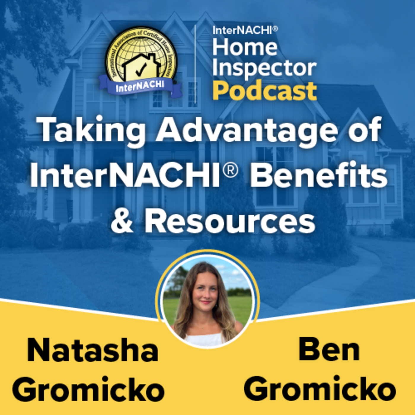 Episode 698: Taking Advantage of InterNACHI® Benefits & Resources