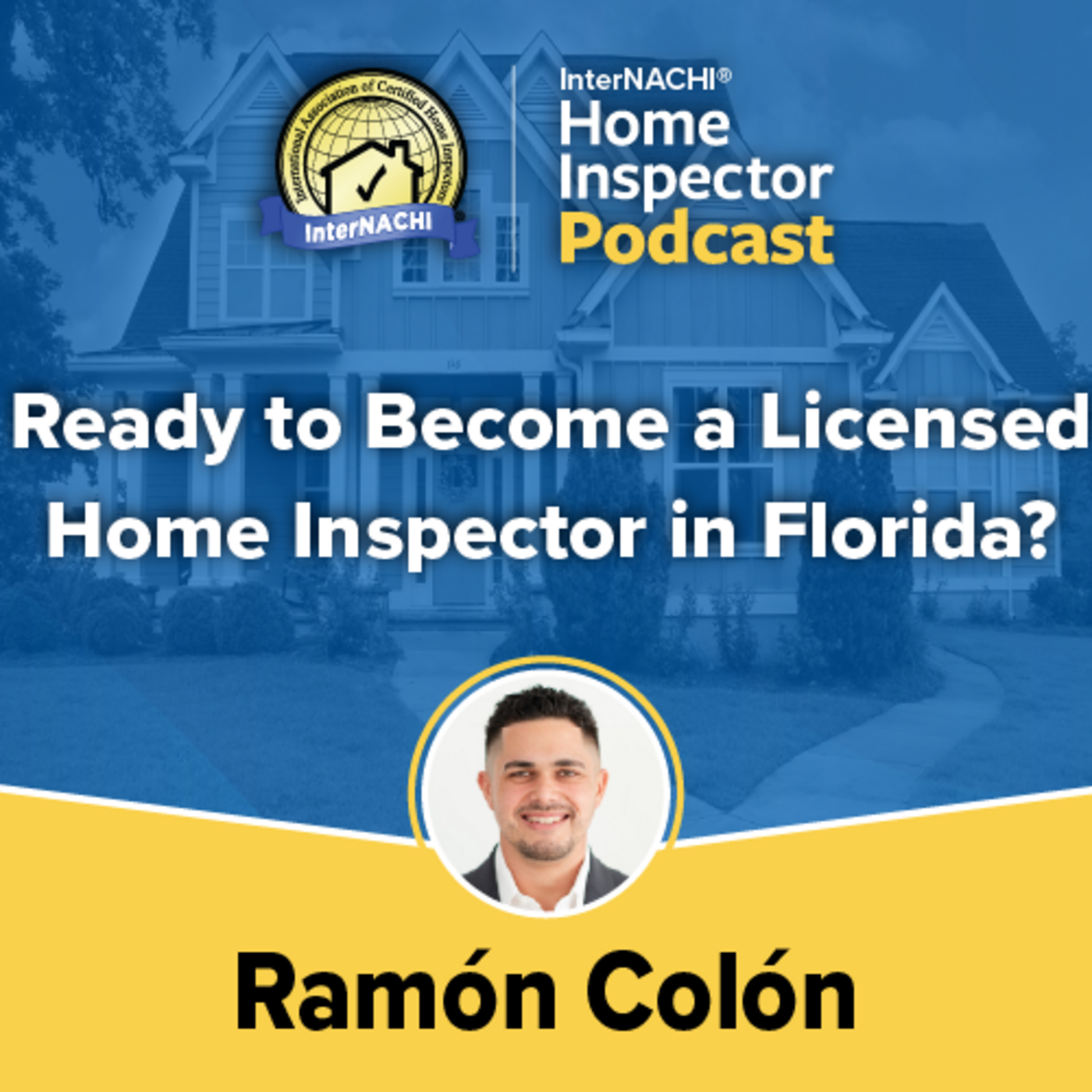 Episode 740: Ready to Become a Licensed Home Inspector in Flordia?