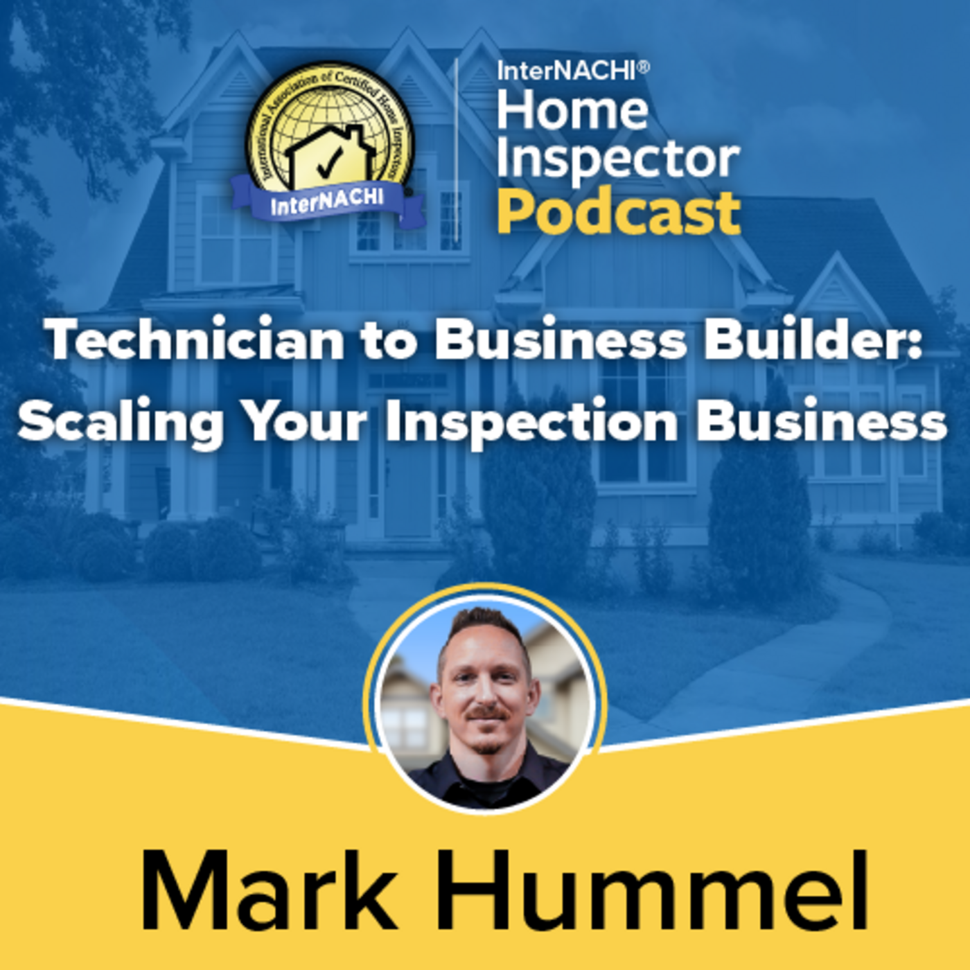 Episode 752: Technician to Business Builder Scaling Your Inspection Business