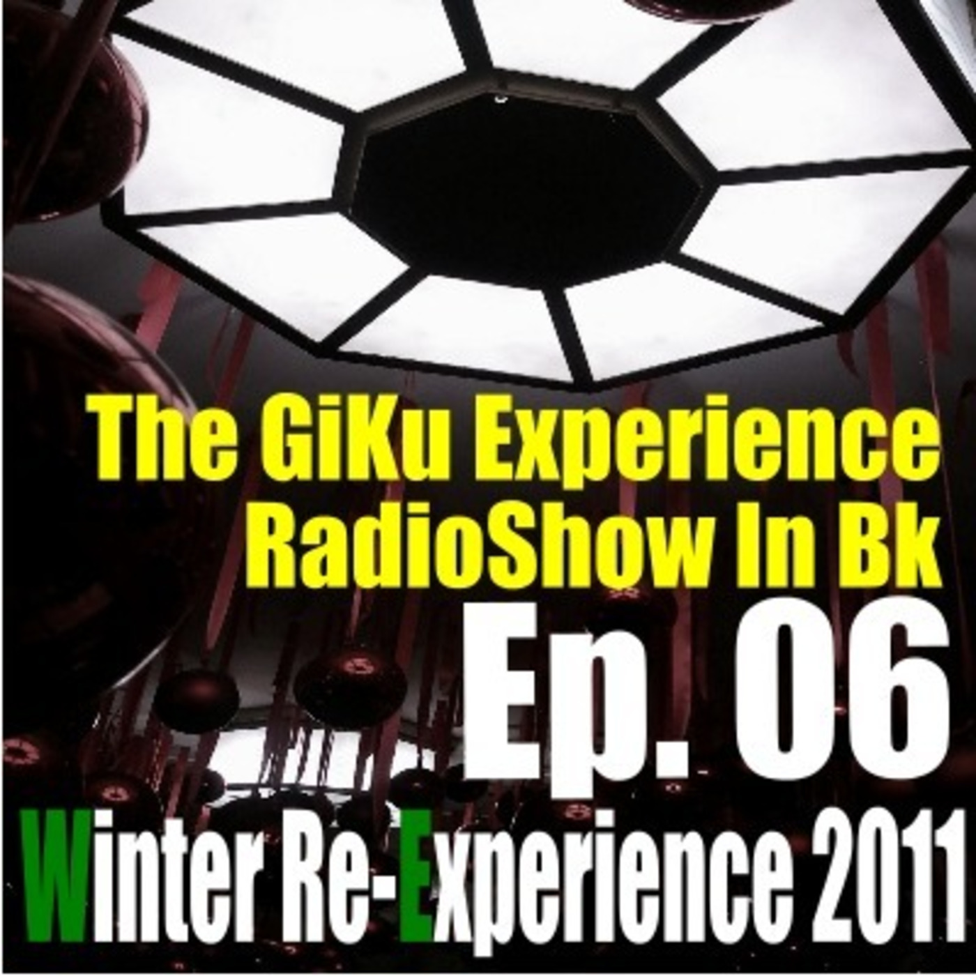 The GiKu Experience RadioShow in Brooklyn Podcast