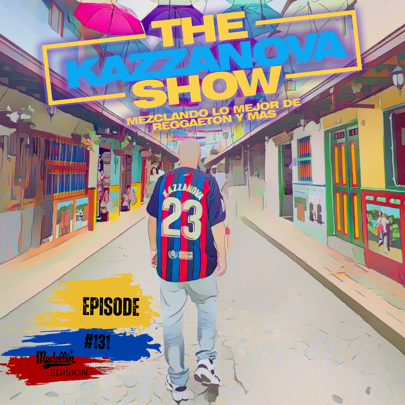 Episode 132: THE DJ KAZZANOVA SHOW #131 episode artwork