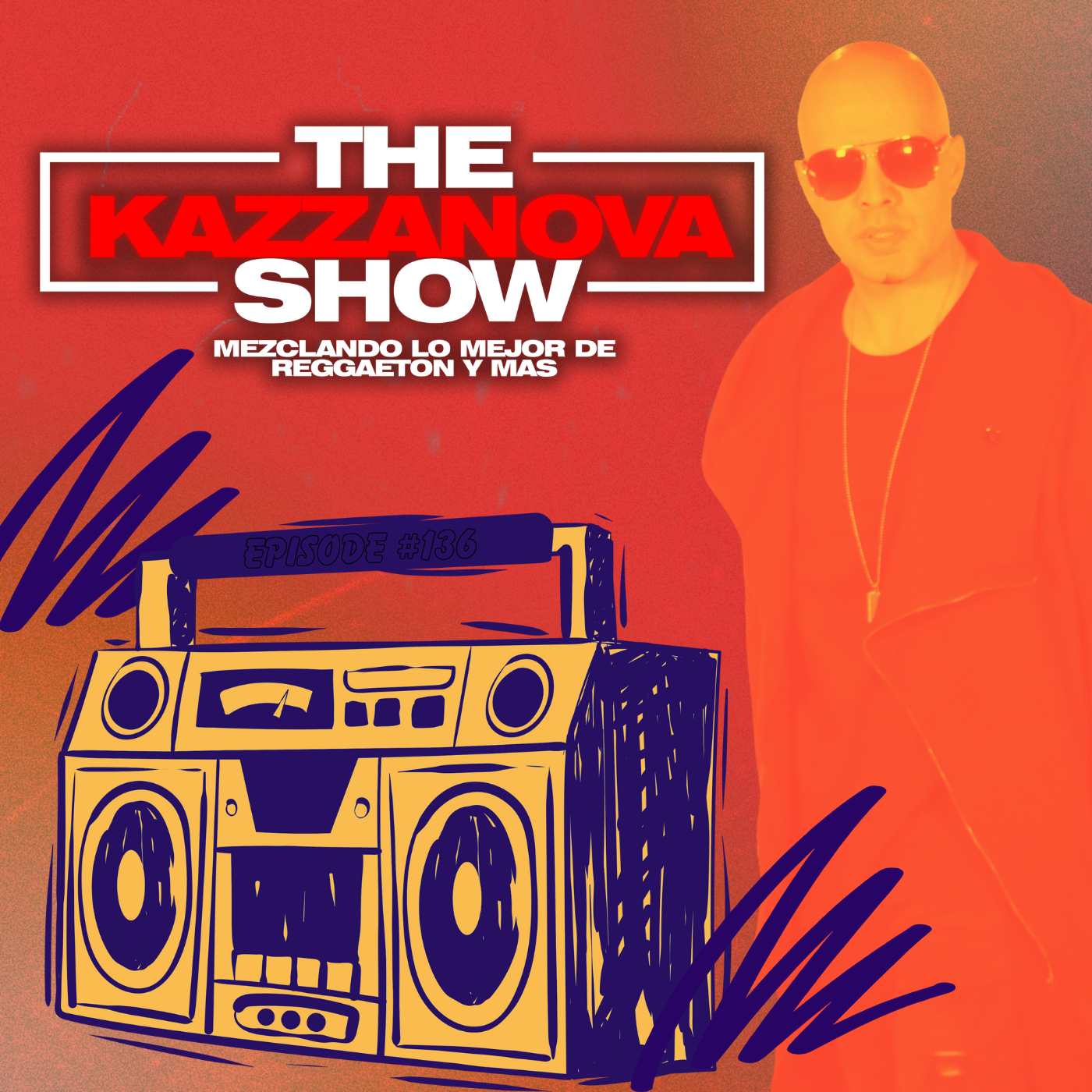 Episode 137: THE DJ KAZZANOVA SHOW #136 episode artwork
