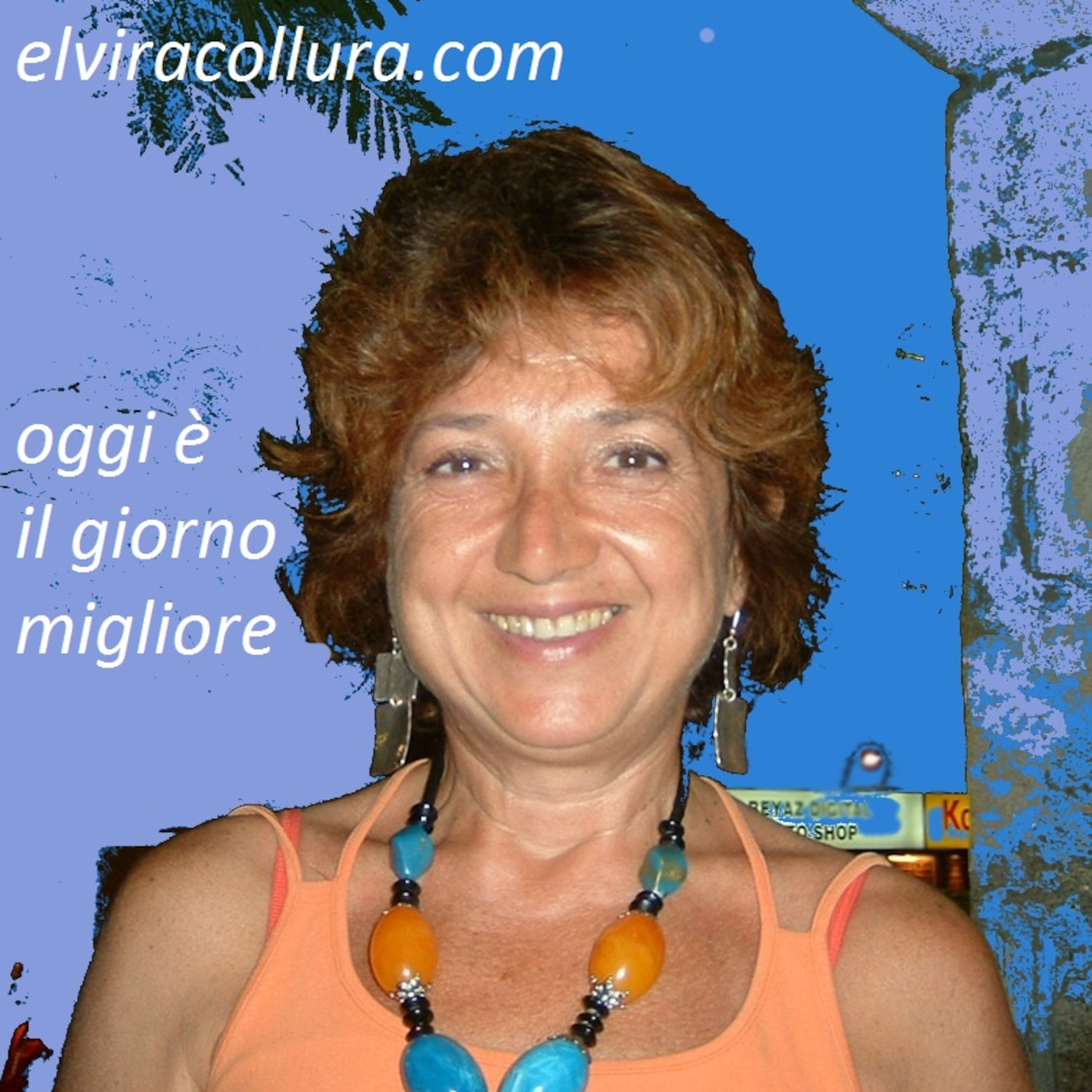 Elvira Collura\'s Podcast