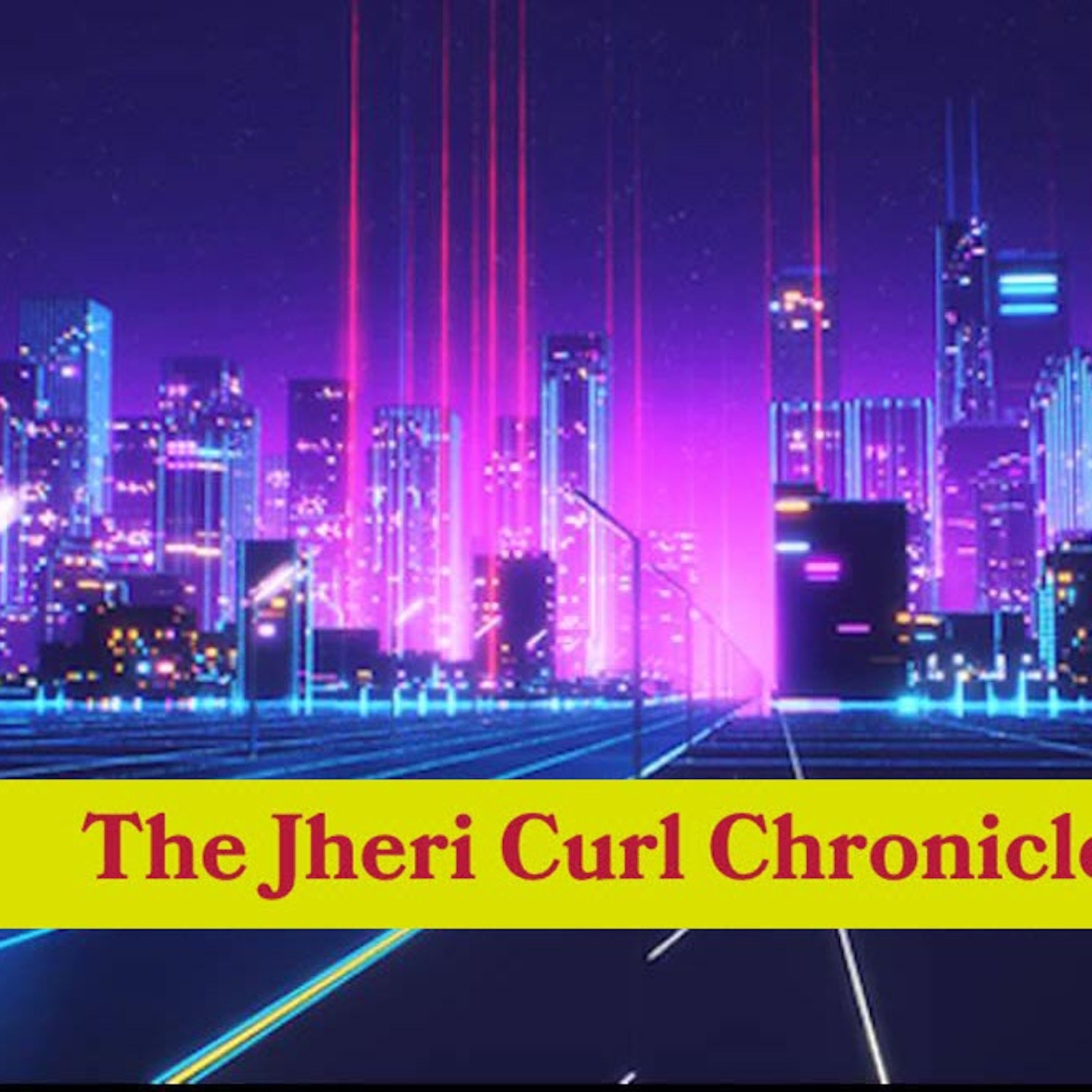 The Jheri Curl Chronicles