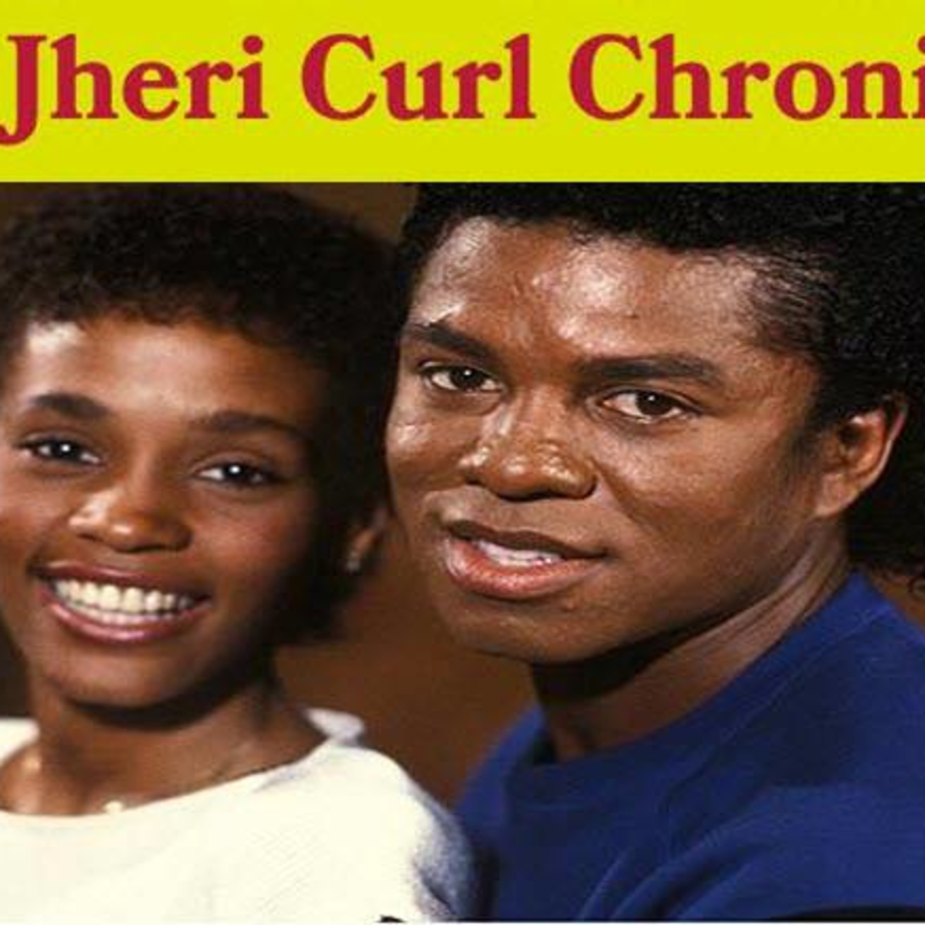The Jheri Curl Chronicles