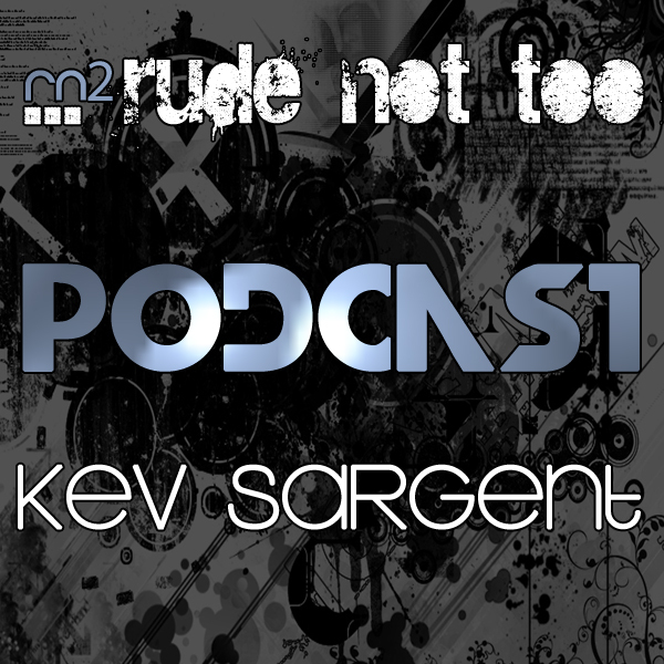 ...rude not too Podcast Episode 9