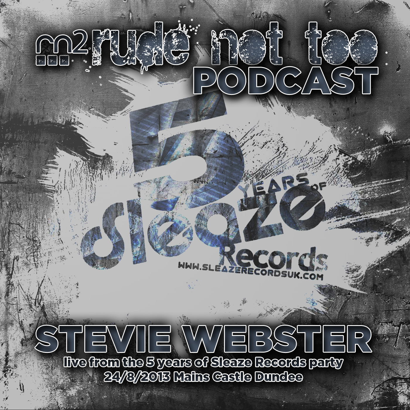 Episode 15 Stevie webster live 5 years of Sleaze records