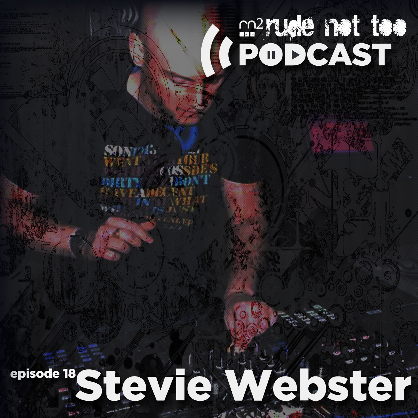 Episode 18 Stevie Webster