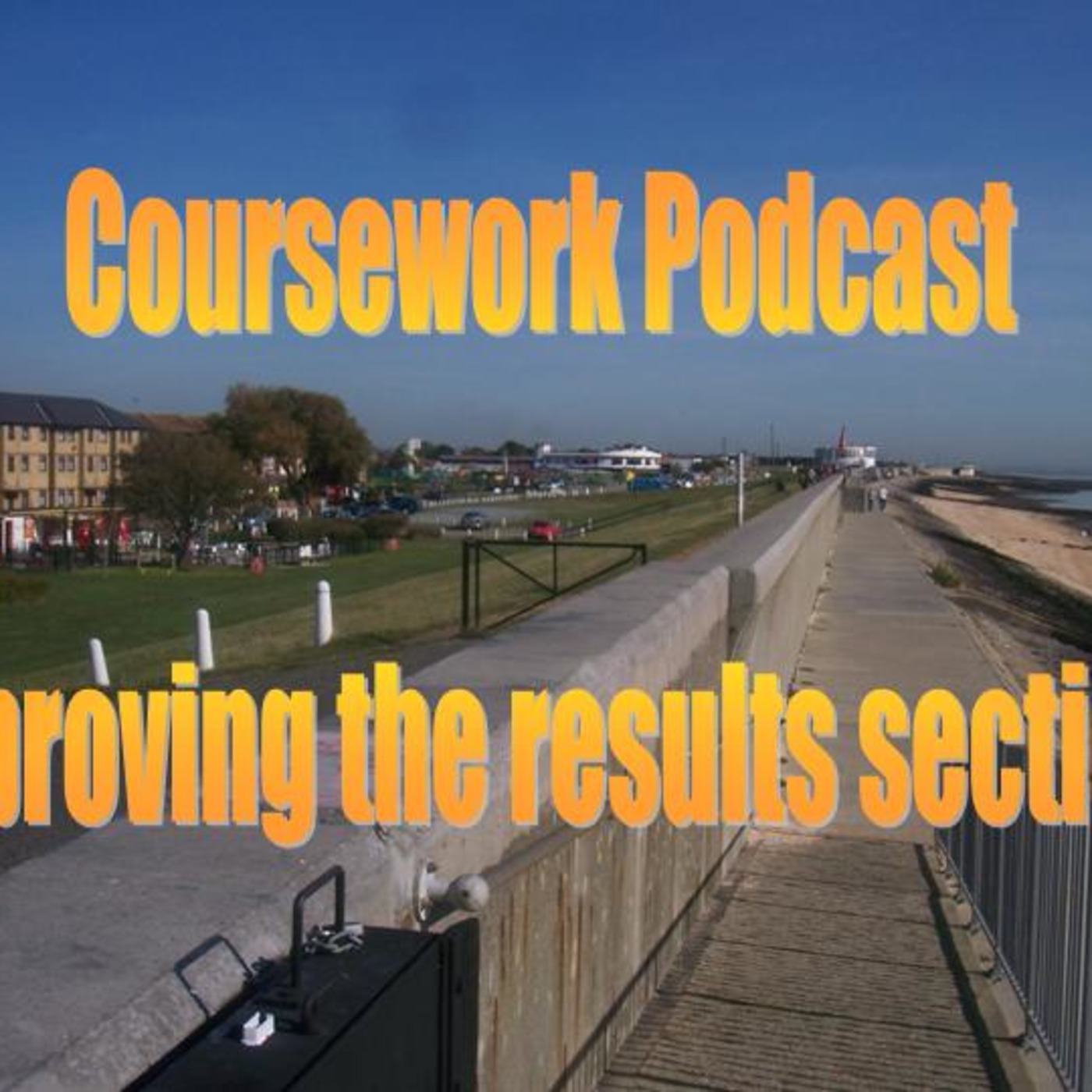 Episode 10 - Coursework Results