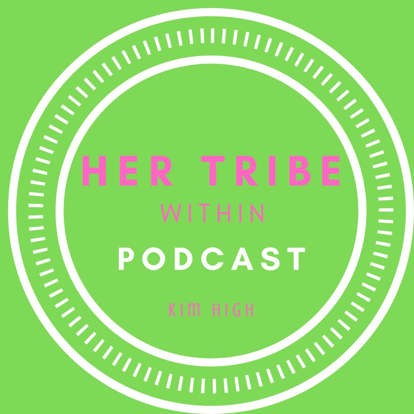 Her Tribe Within Podcast
