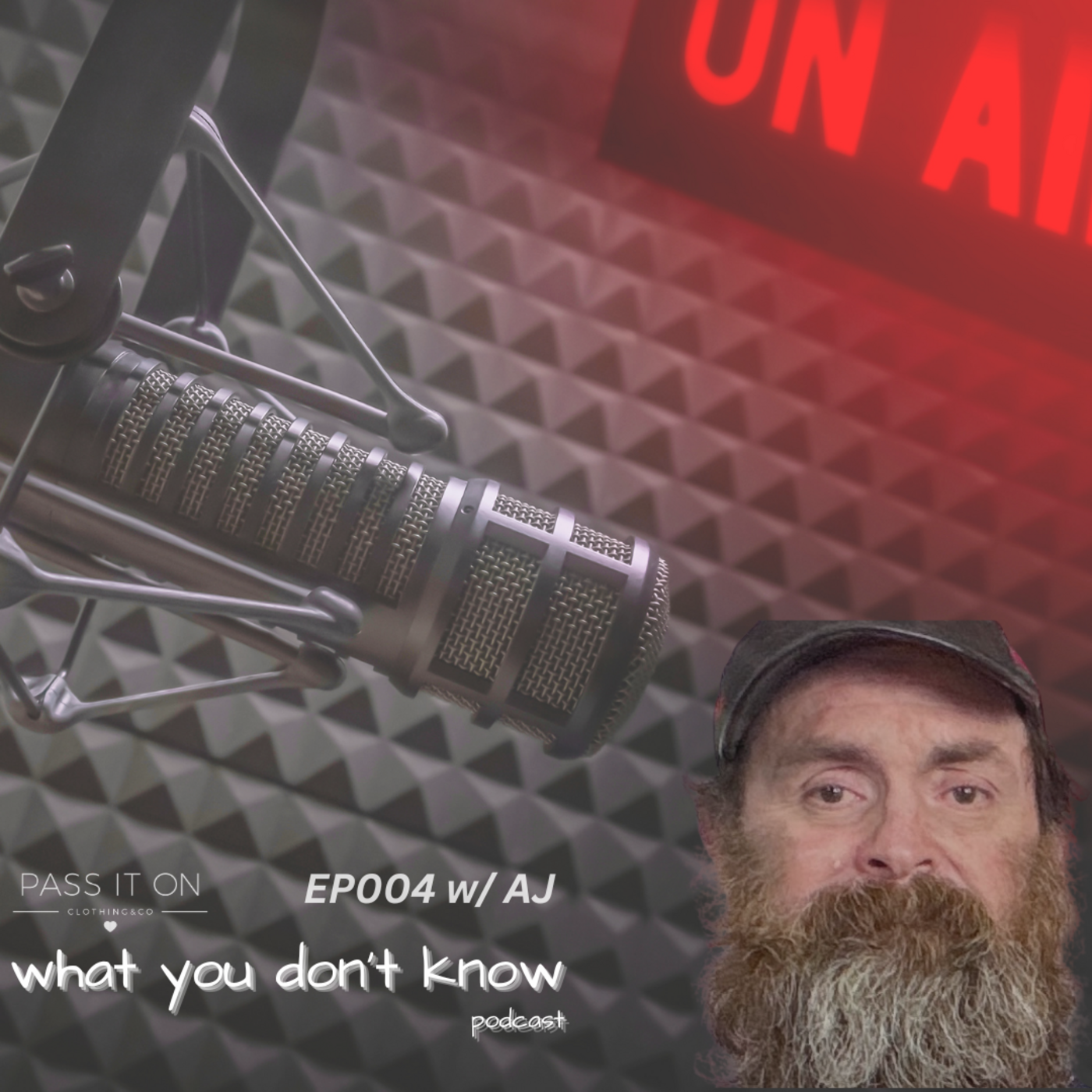 Episode 4: EP004 w/ AJ
