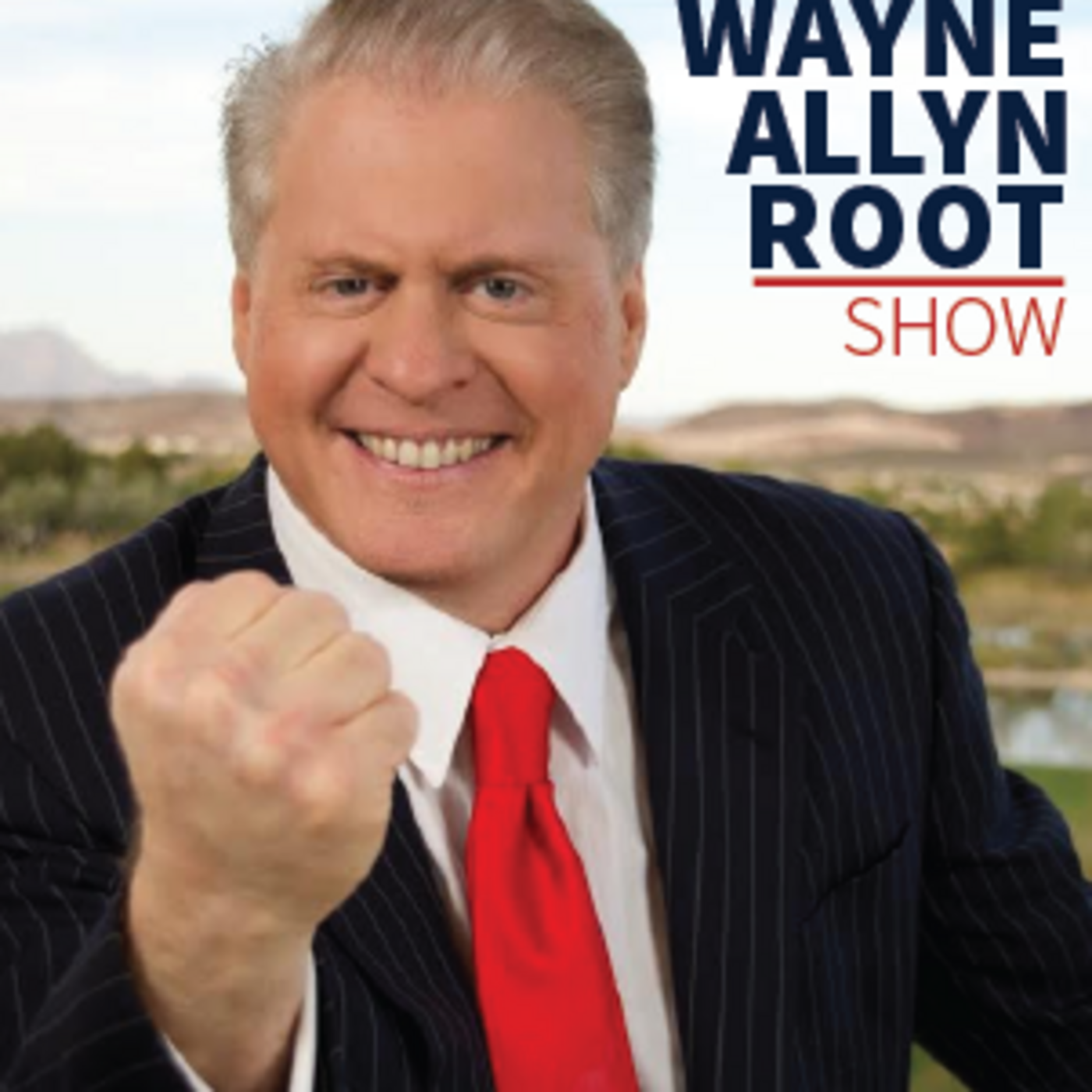 Episode 284: Wayne Allen Root Show