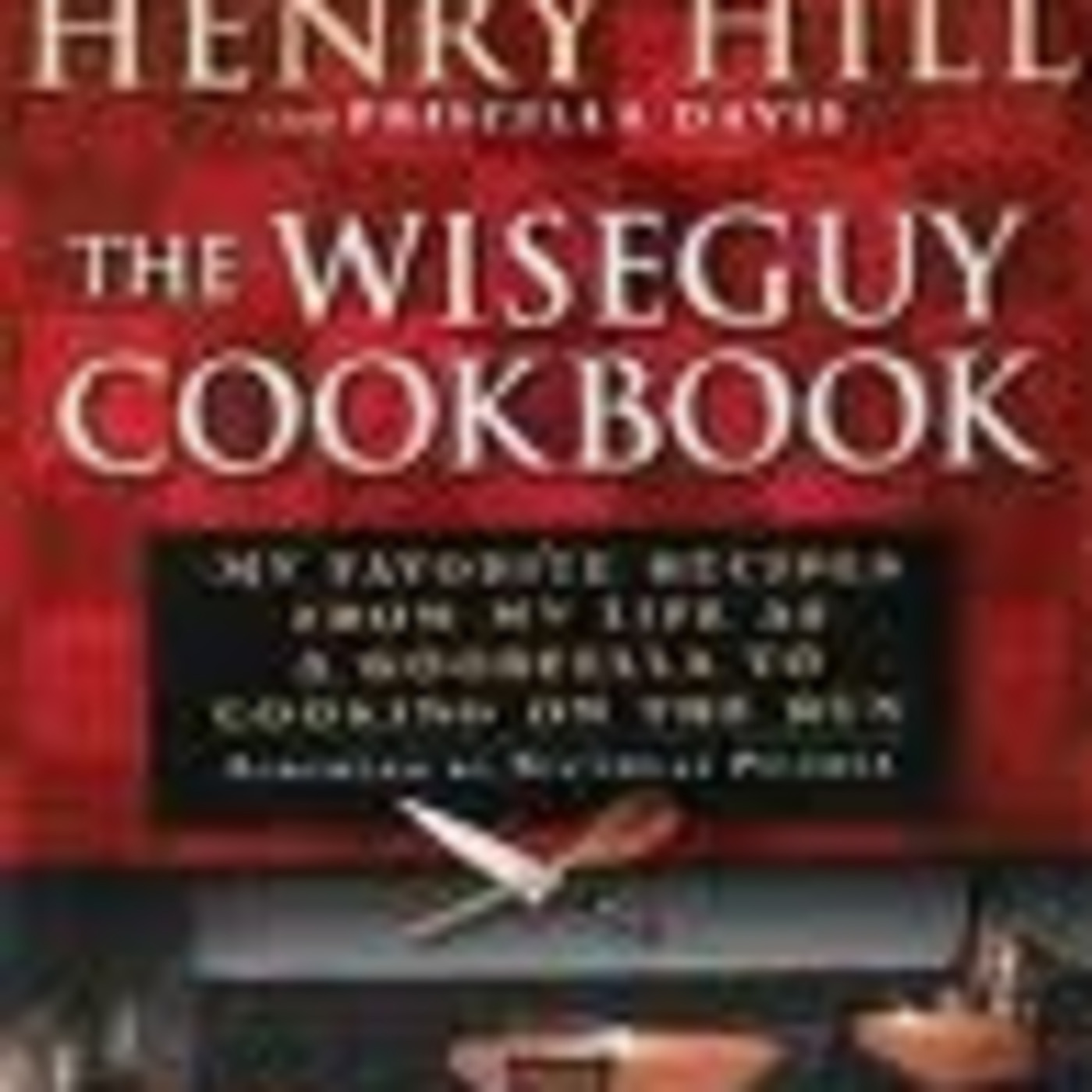 Henry Hill and Michael Franzzi
