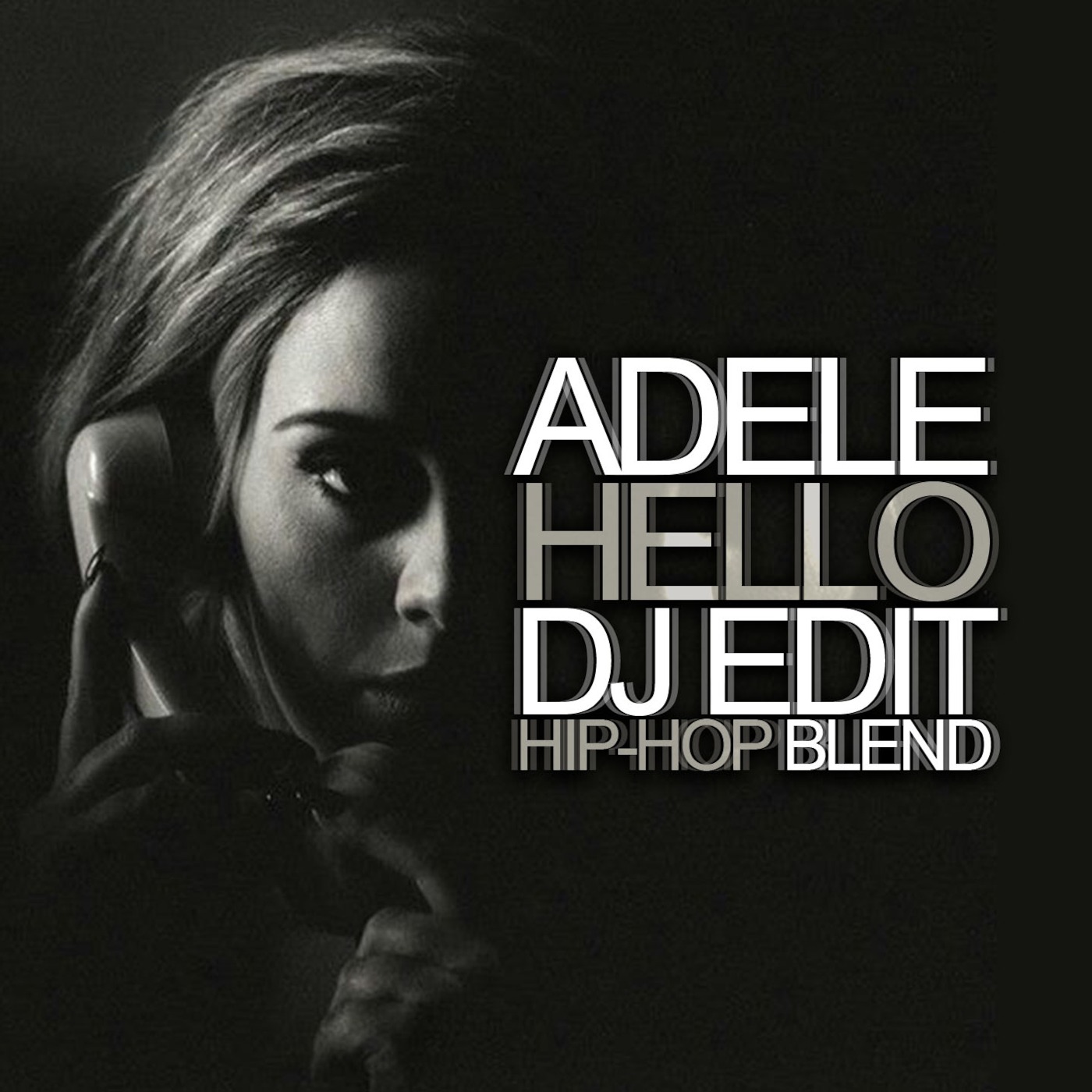Adele - Hello (DJ EDiT Hip-Hop Blend) episode artwork