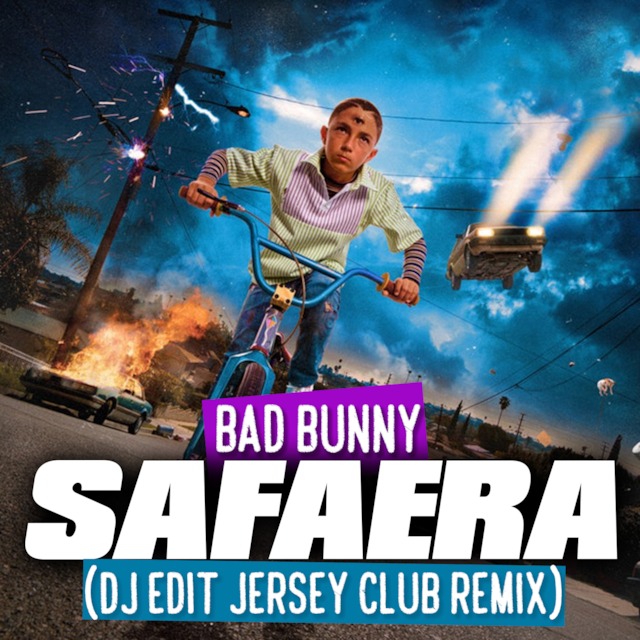 Bad Bunny Safaera Dj Edit Jersey Club Remix Clean