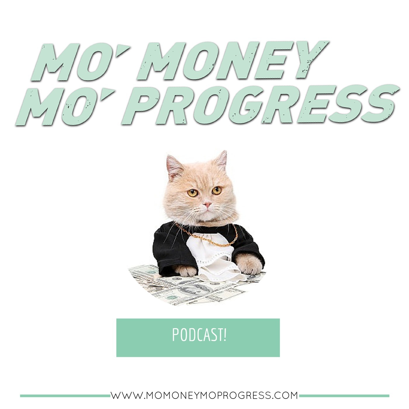 Mo\' Money, Mo\' Progress