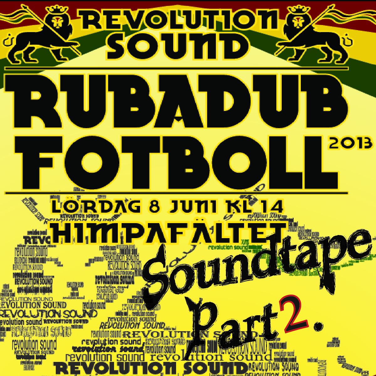 37 - RUBADUB SoundTape Part 2