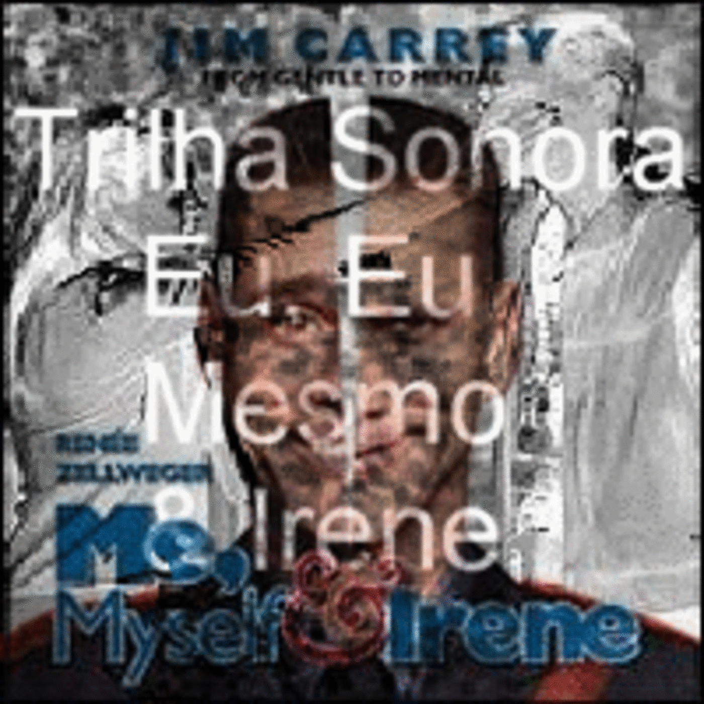 Eu, Eu mesmo &amp; Irene (Me, Myself &amp; Irene) - Trilha Sonora episode artwork