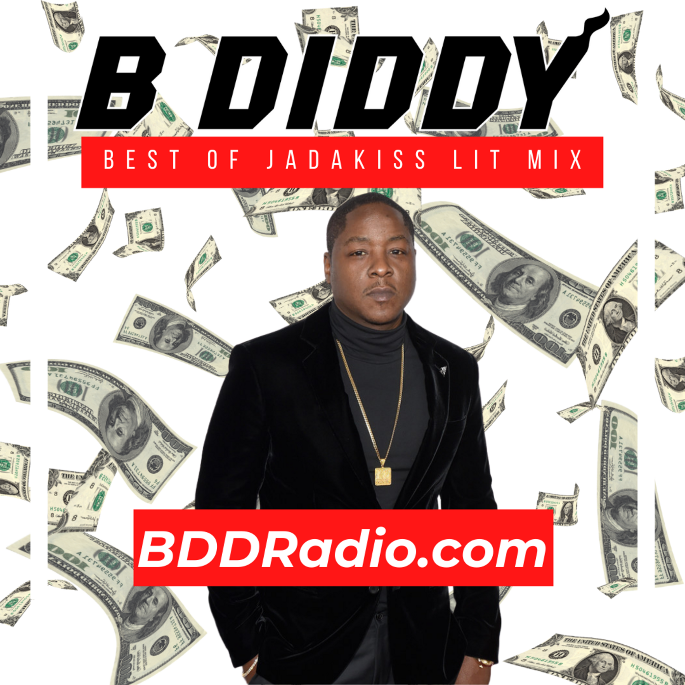 Episode 88: Jadakiss #LitMix by B Diddy On BDDRadio.com (DJ MIX)
