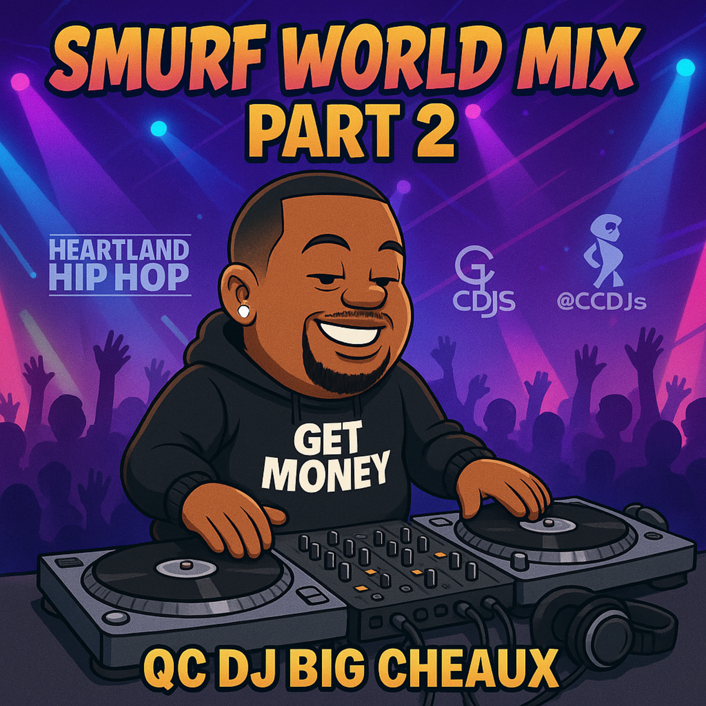 Episode 108: Smurf World Mix Part 2: Clean But Still Lit