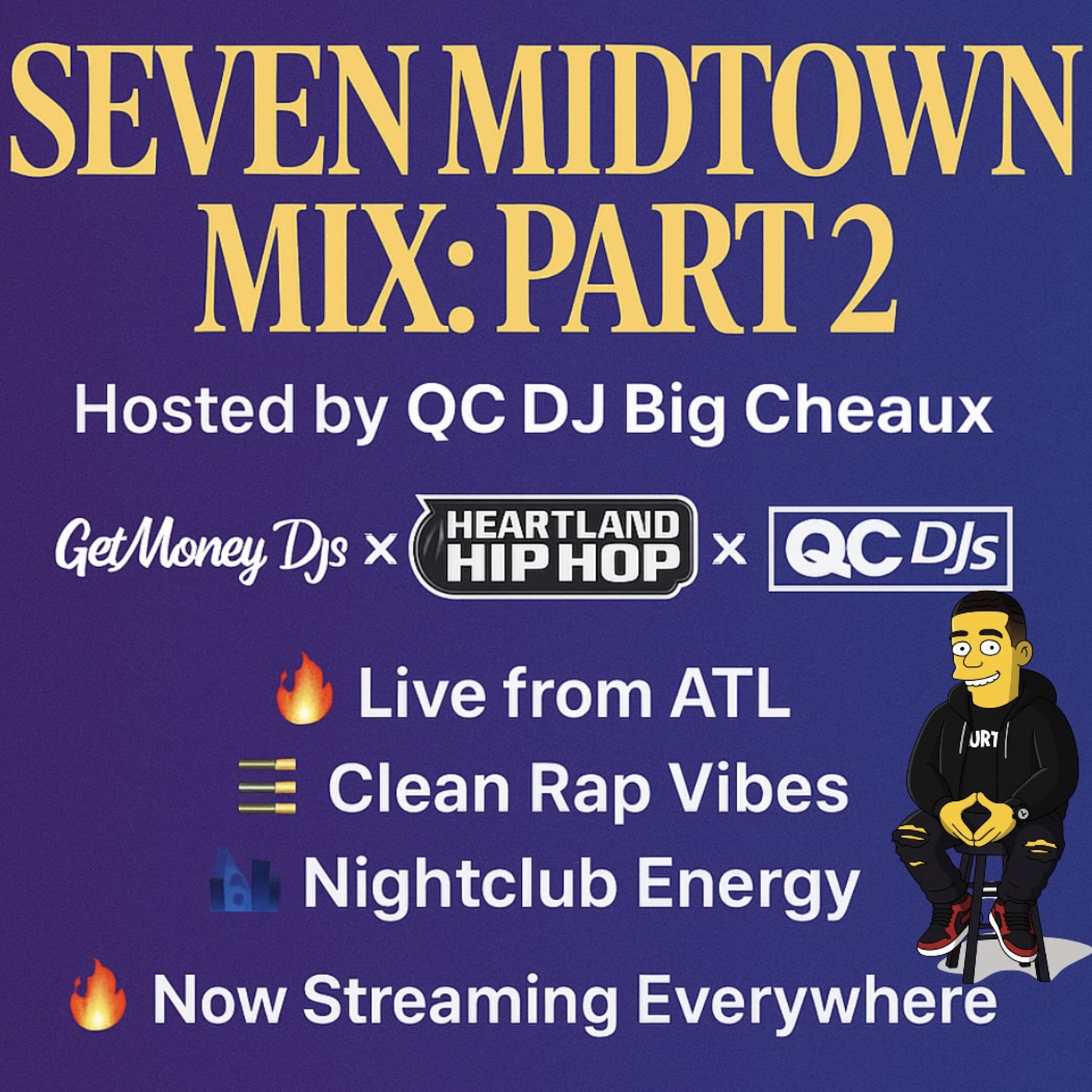 Episode 110: Seven Midtown Mix Pt. 2a: The Clean Rap Experience