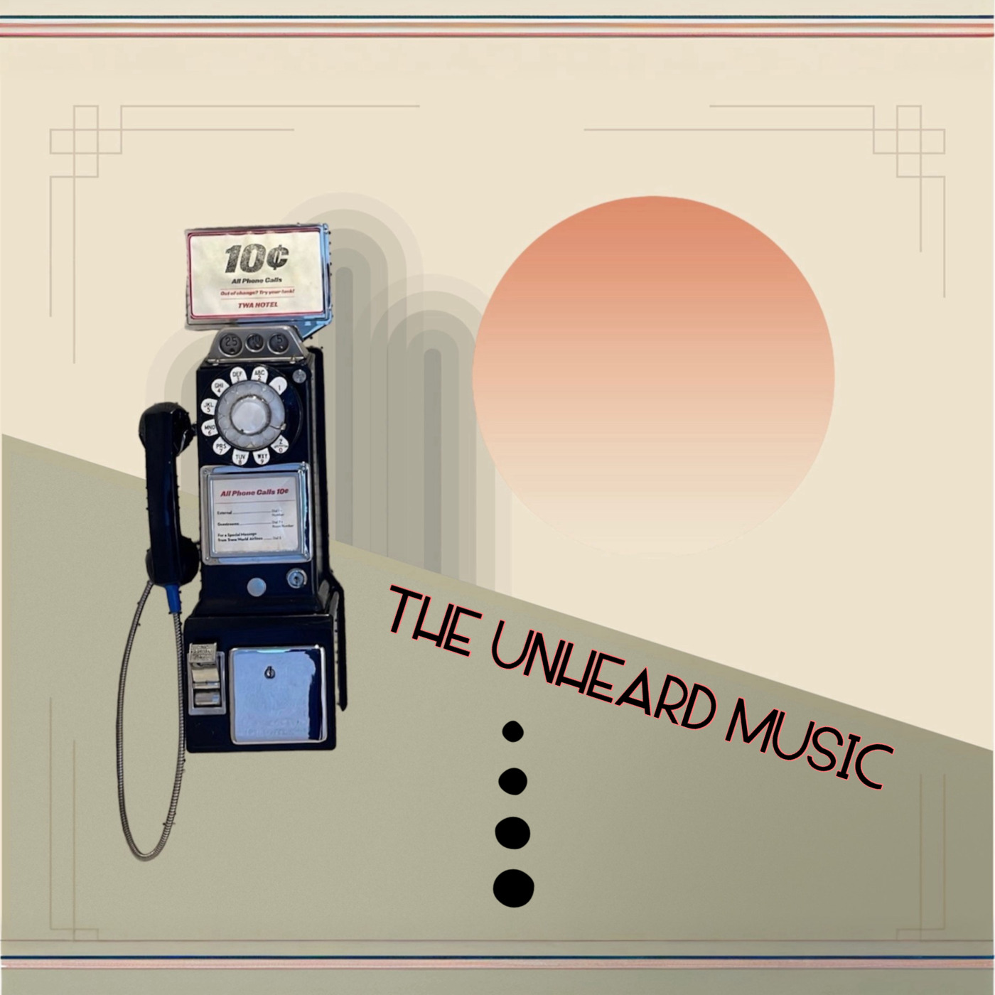The Unheard Music