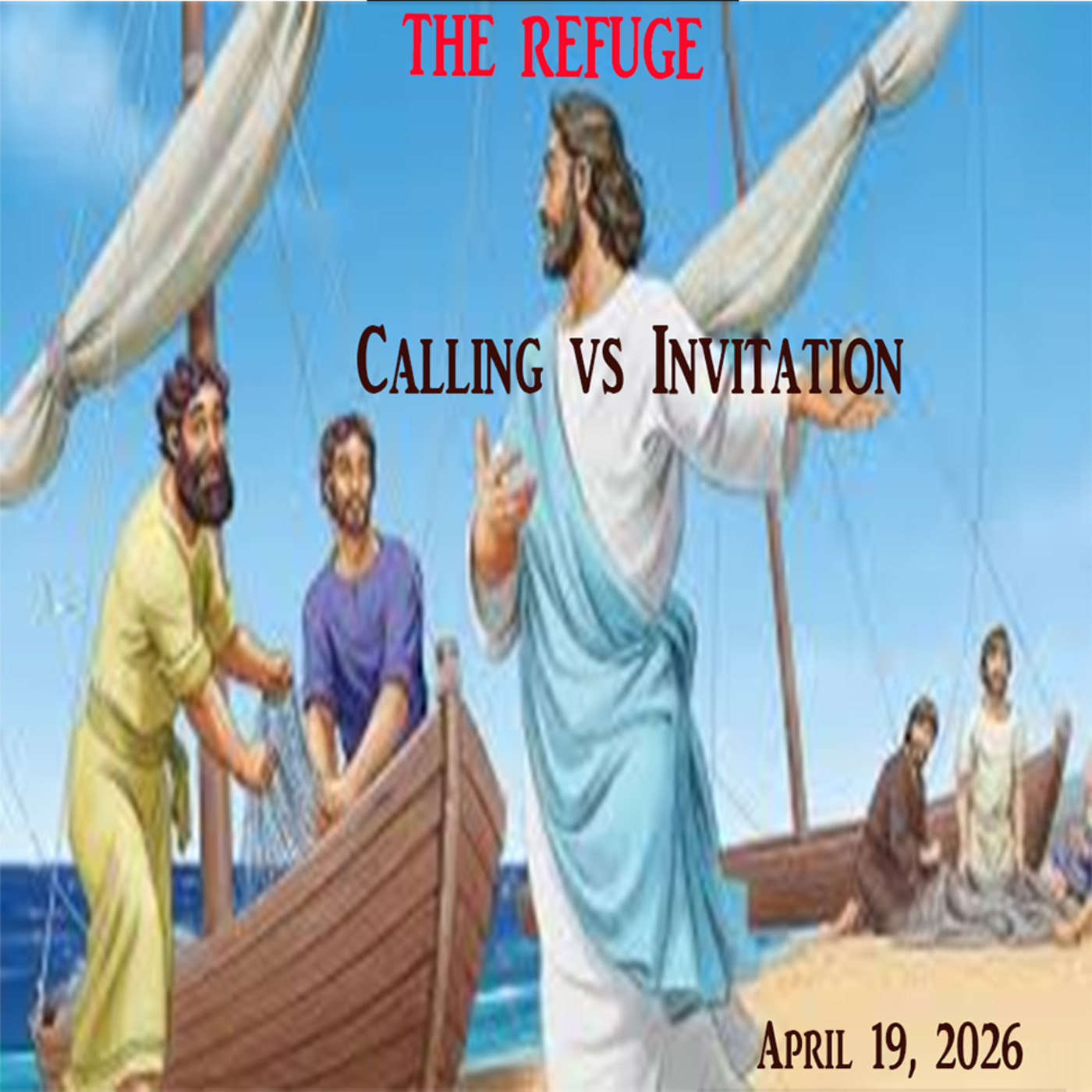 Episode 343: 04-19-26 Calling vs Invitation episode artwork
