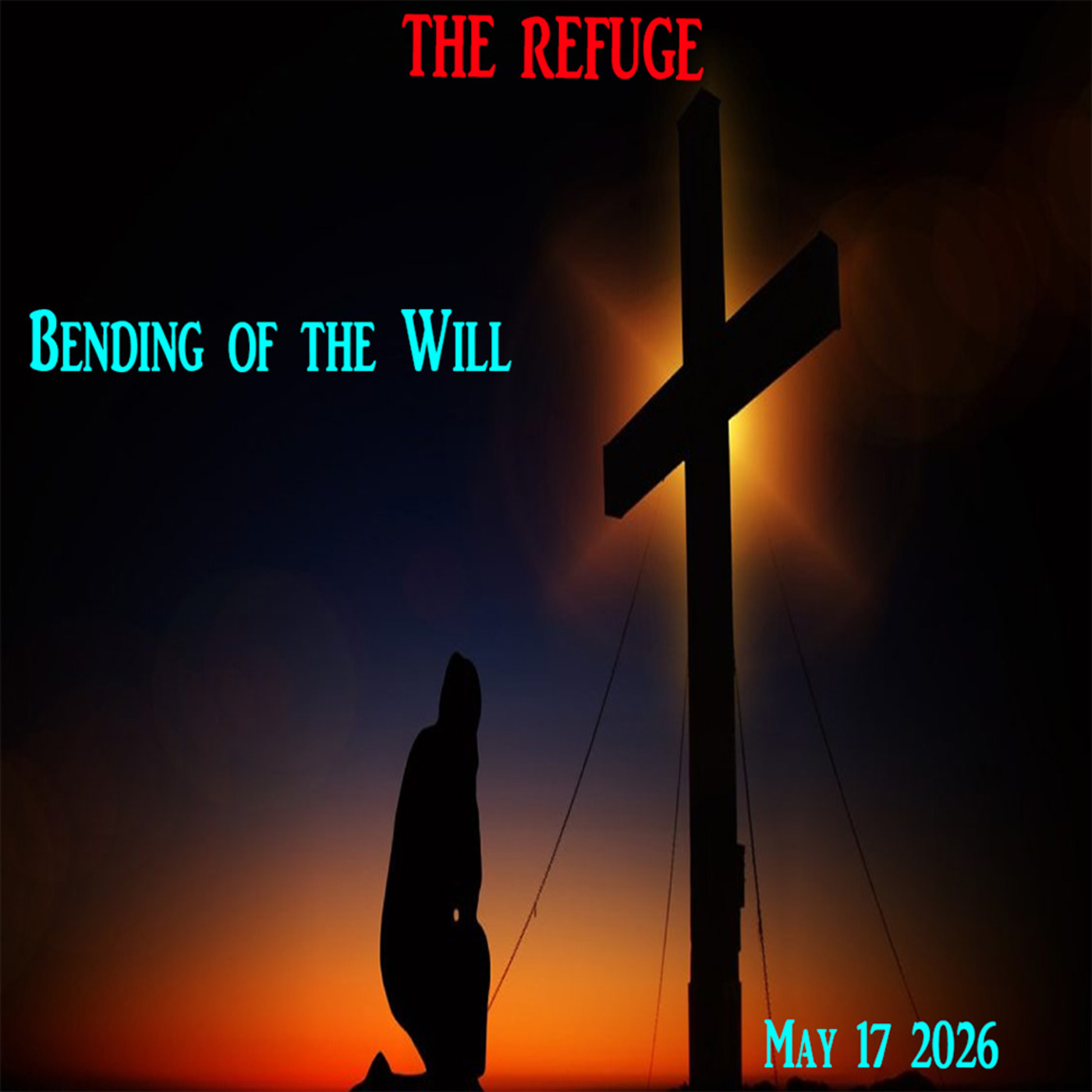 Episode 347: 05-17-26 Bending of the Will episode artwork