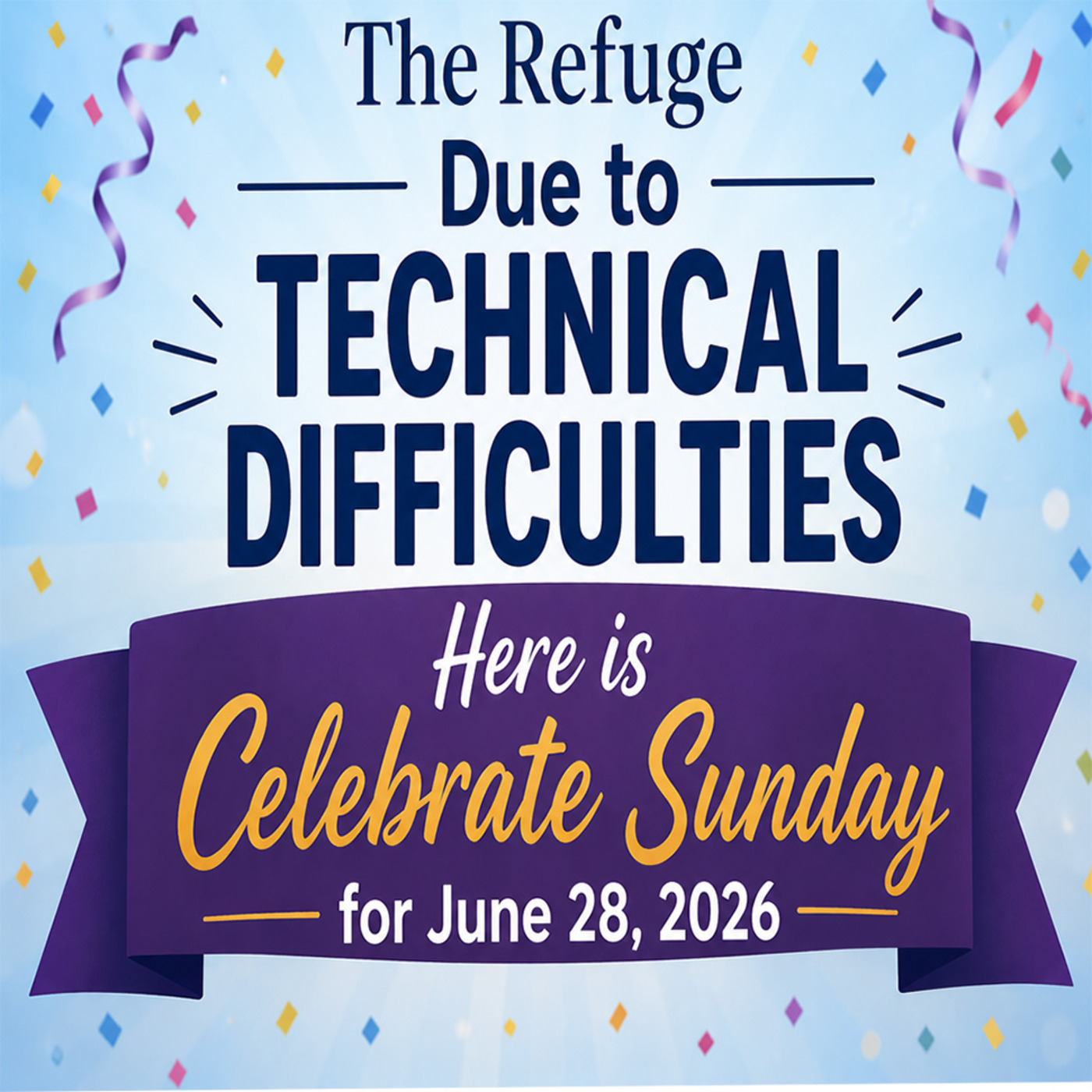 Episode 353: 06-28-26 Celebrate Sunday episode artwork