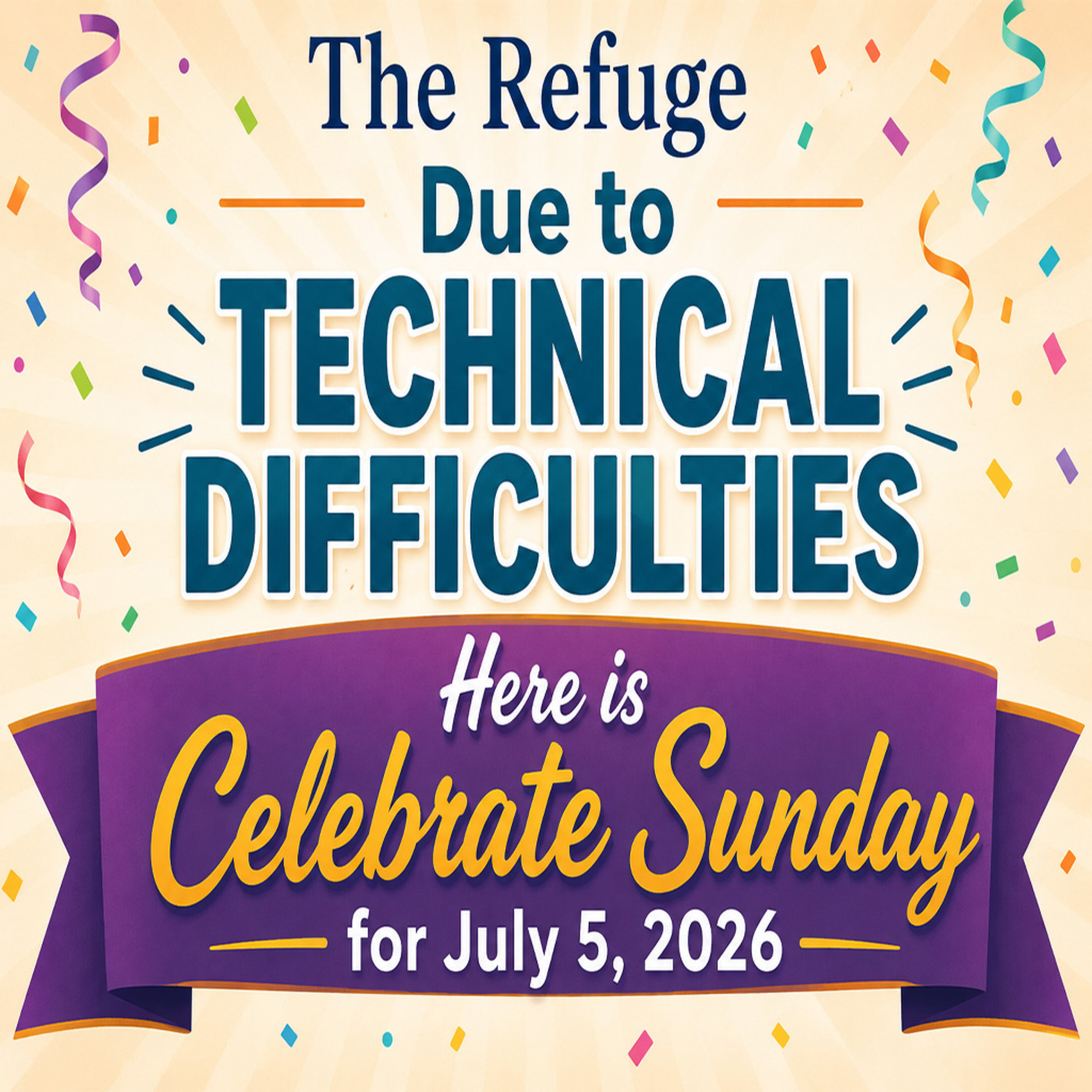 Episode 354: 07-05-26 Celebrate Sunday episode artwork