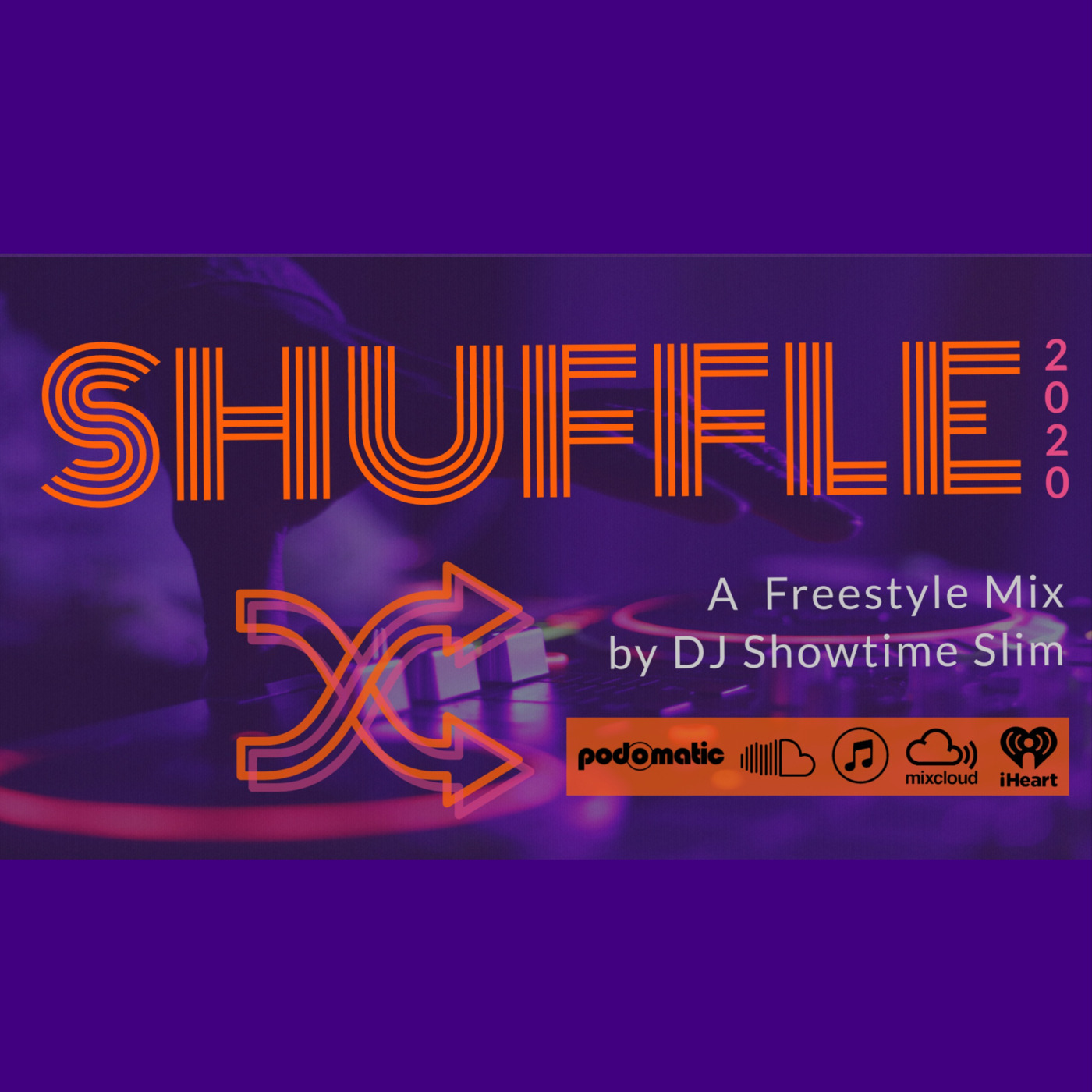 DJ Showtime Slim's Shuffle Mix '20